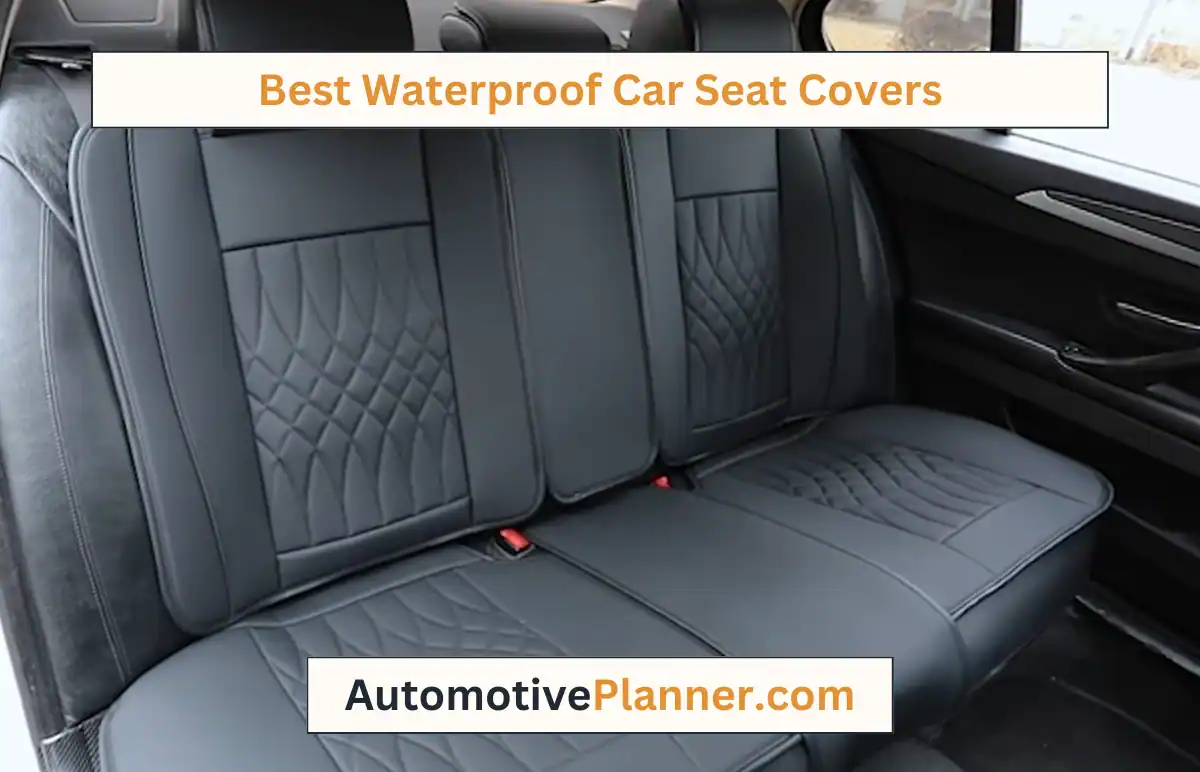 Best Waterproof Car Seat Covers